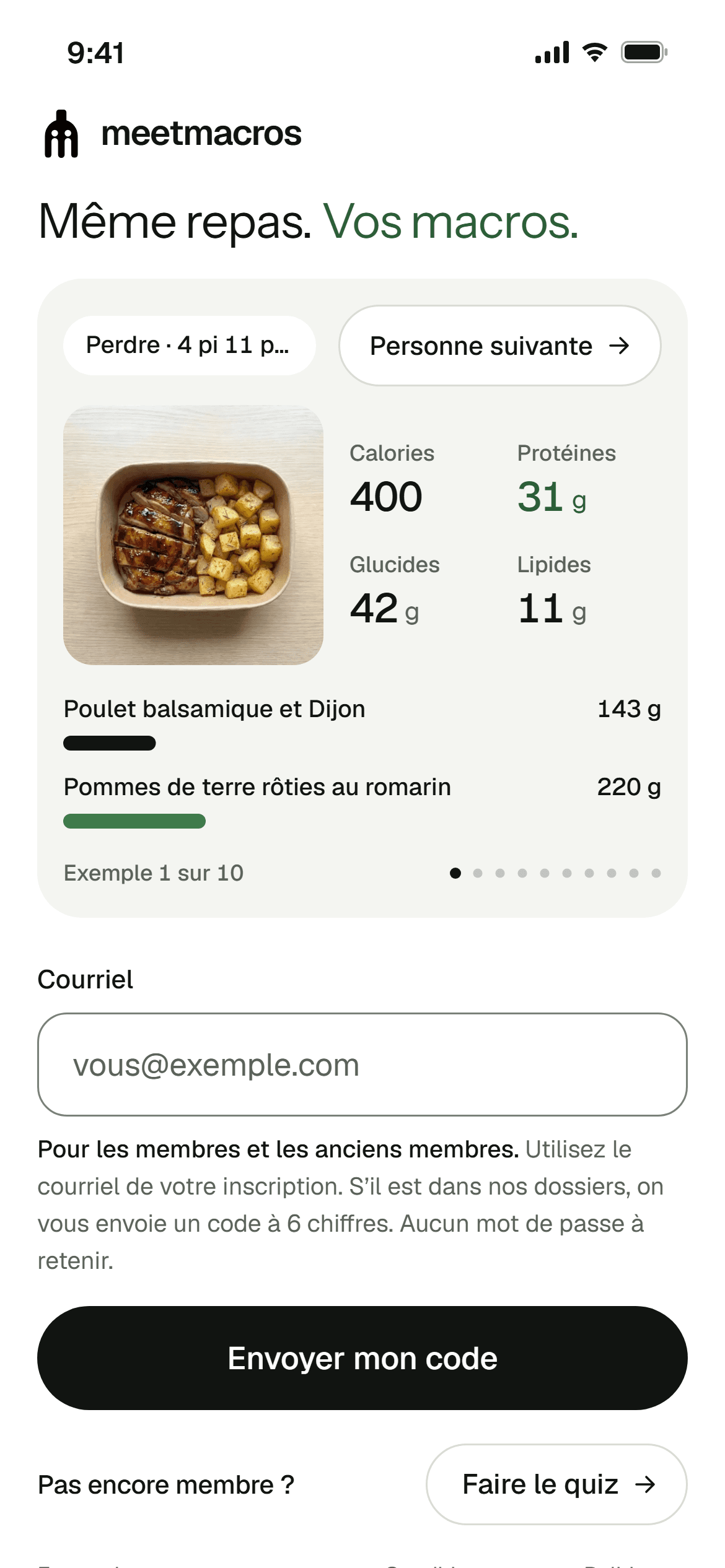L'écran de connexion de l'appli MeetMacros : un même repas portionné aux macros de chaque personne, puis le courriel pour recevoir un code à 6 chiffres, sans mot de passe à retenir